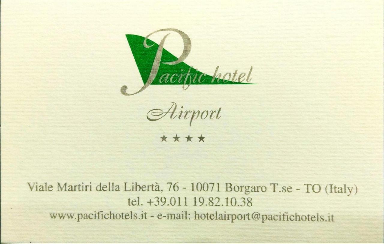 Pacific Hotel Airport Борґаро-Торінезе Екстер'єр фото